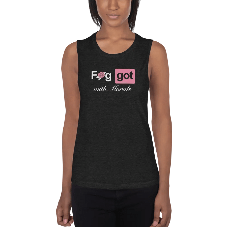 Faggot with Morals Femme Muscle Tank product image (1)