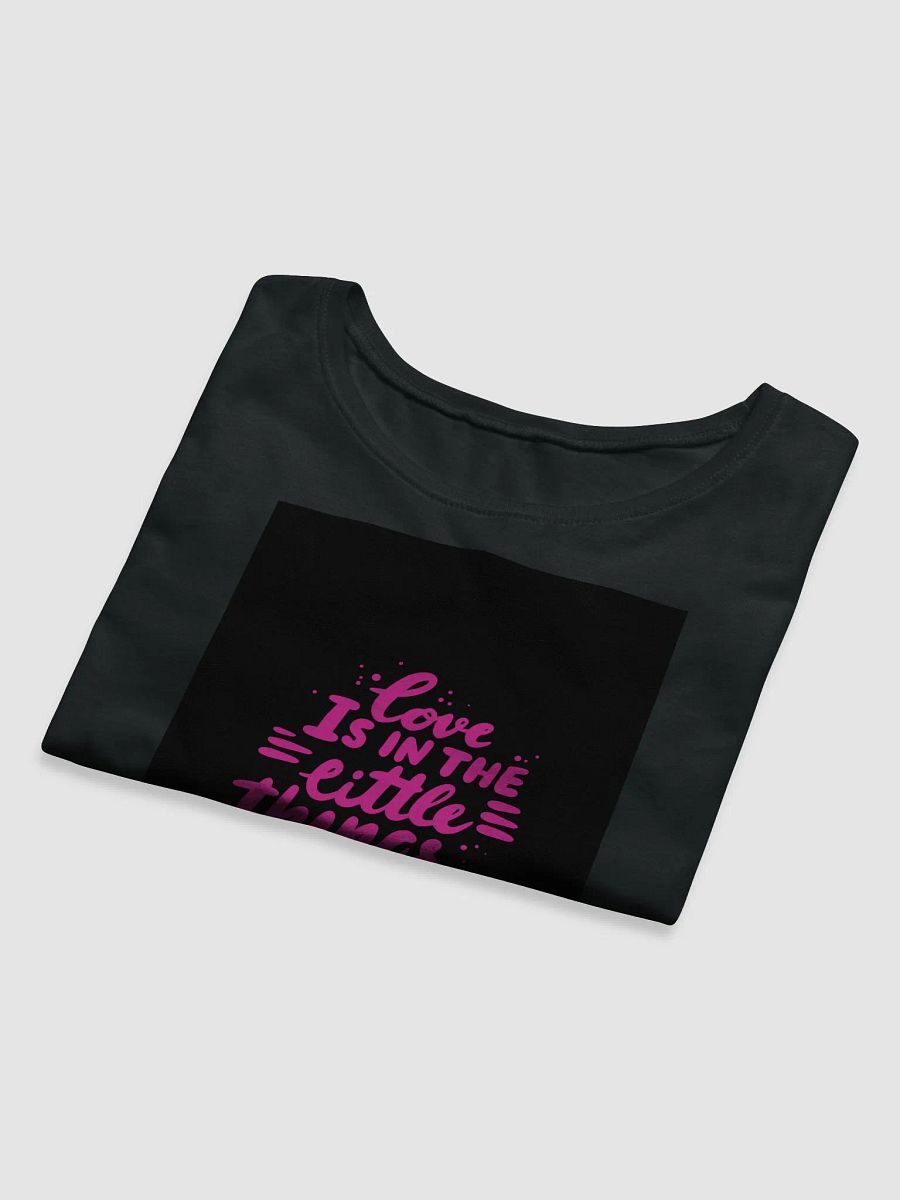 Love is in the Little Things Bella canvas Crop tee product image (5)