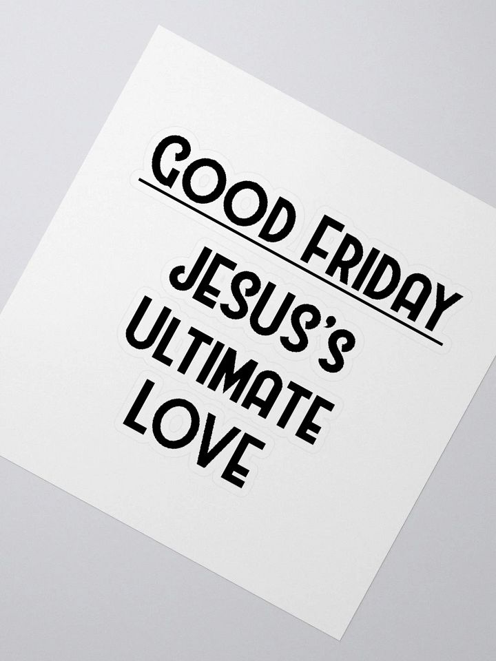 GOOD FRIDAY, JESUS’S ULTIMATES LOVE product image (5)