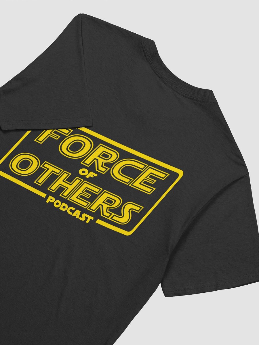 The Force Of Others Shirt product image (4)