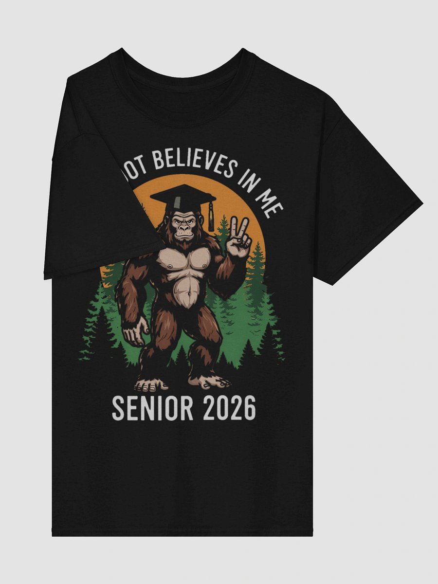 Bigfoot Believes in me Graduation T-Shirt product image (11)