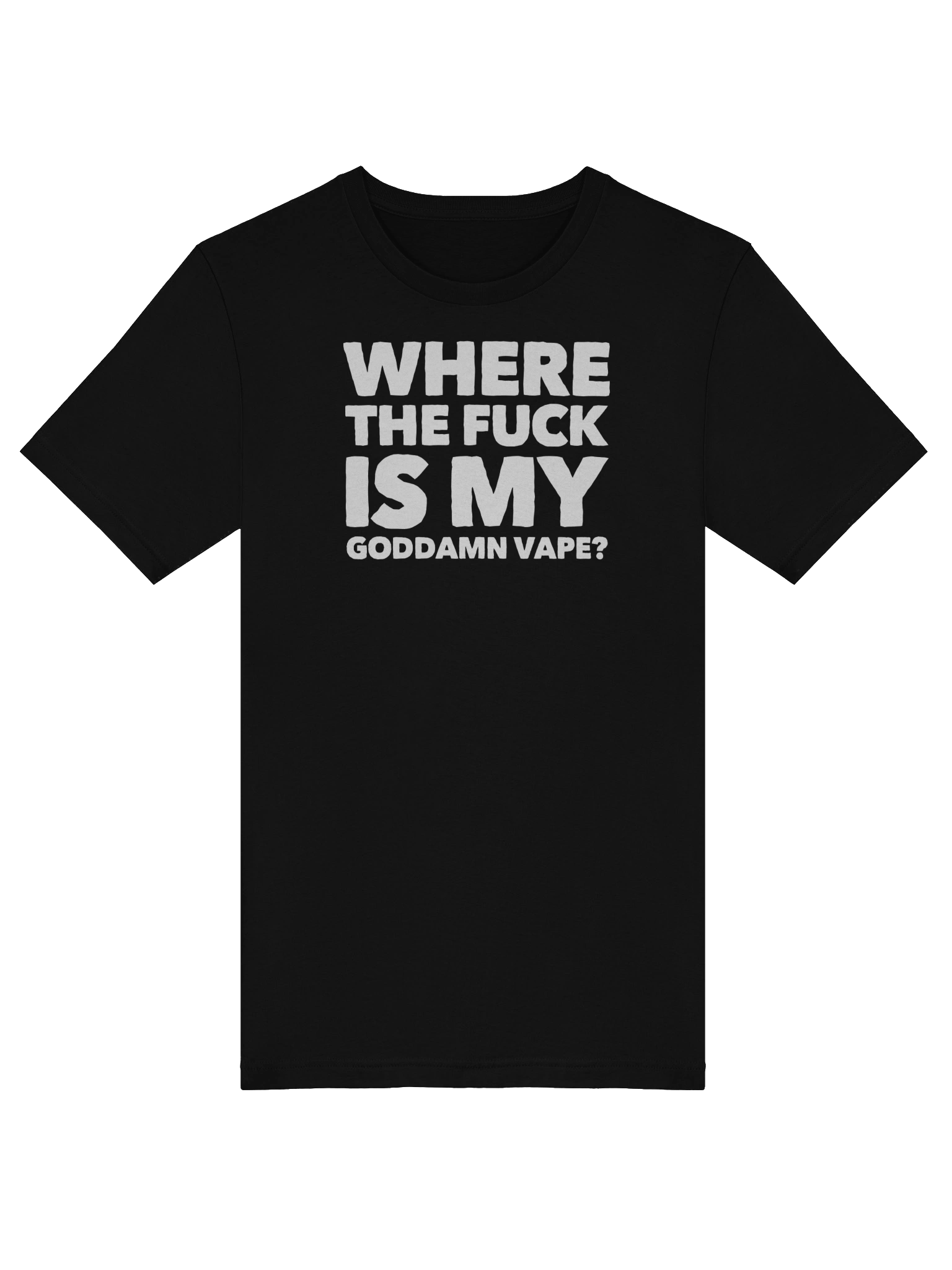 Where's my vape? Tee Shirt product image (5)