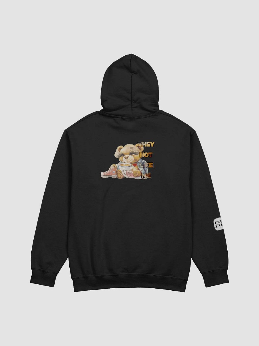 They Not Like Me teddy product image (27)