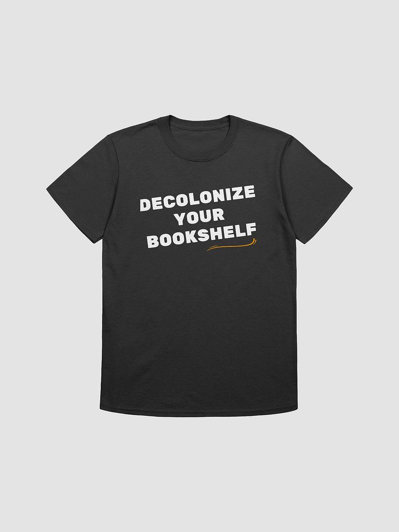 Decolonize Your Bookshelf Unisex T-Shirt V24