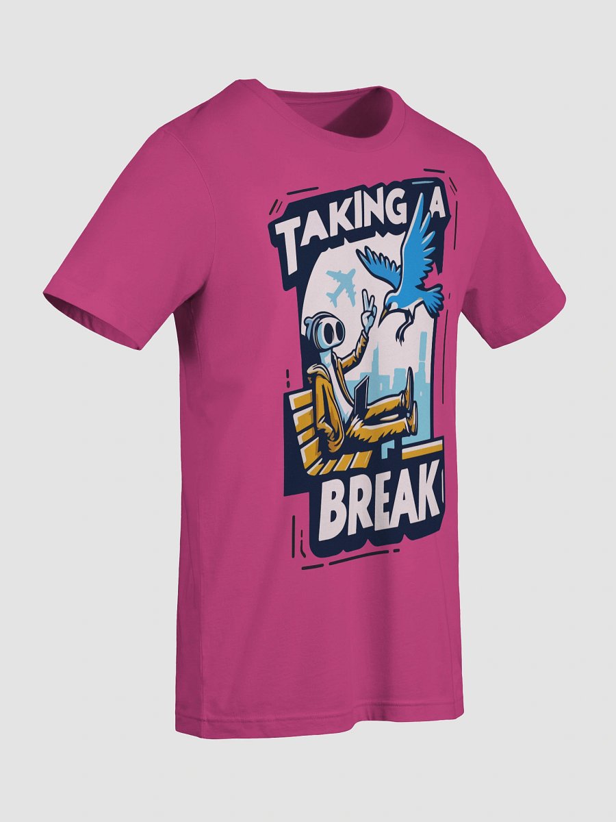 TAKING A BREAK product image (9)
