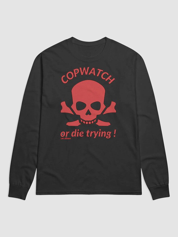 COPWATCH OR DIE TRYING! product image (1)