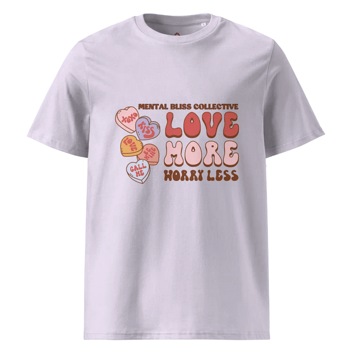 "Love More Worry Less" T-Shirt – A Daily Reminder to Stay Positive product image (21)