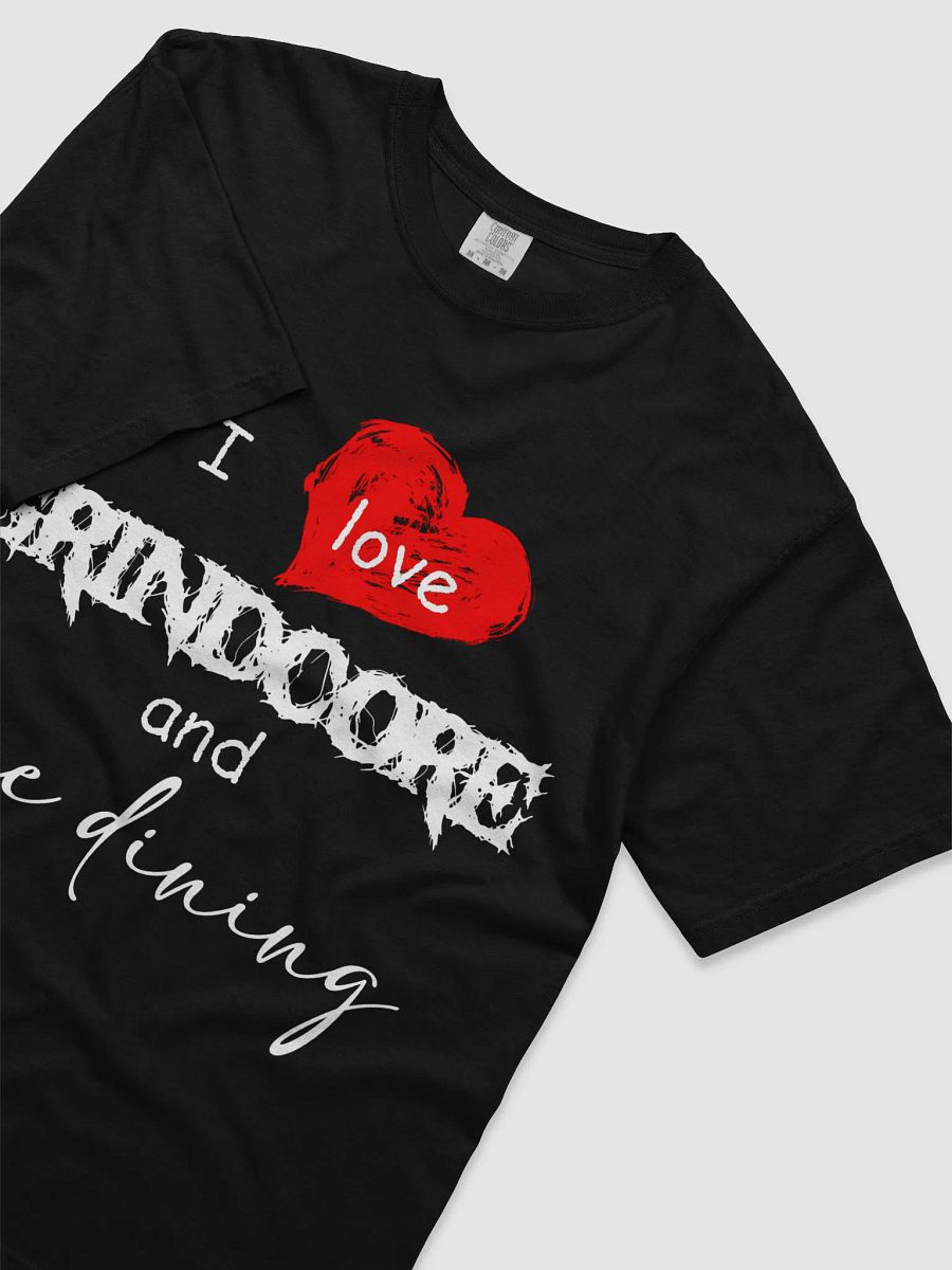 Grindcore and Fine Dining Comfort Tee (Black) product image (3)