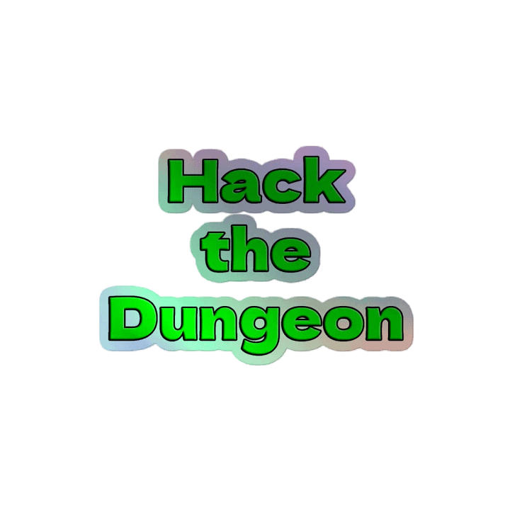 Holographic Sticker - Hack the dungeon product image (2)