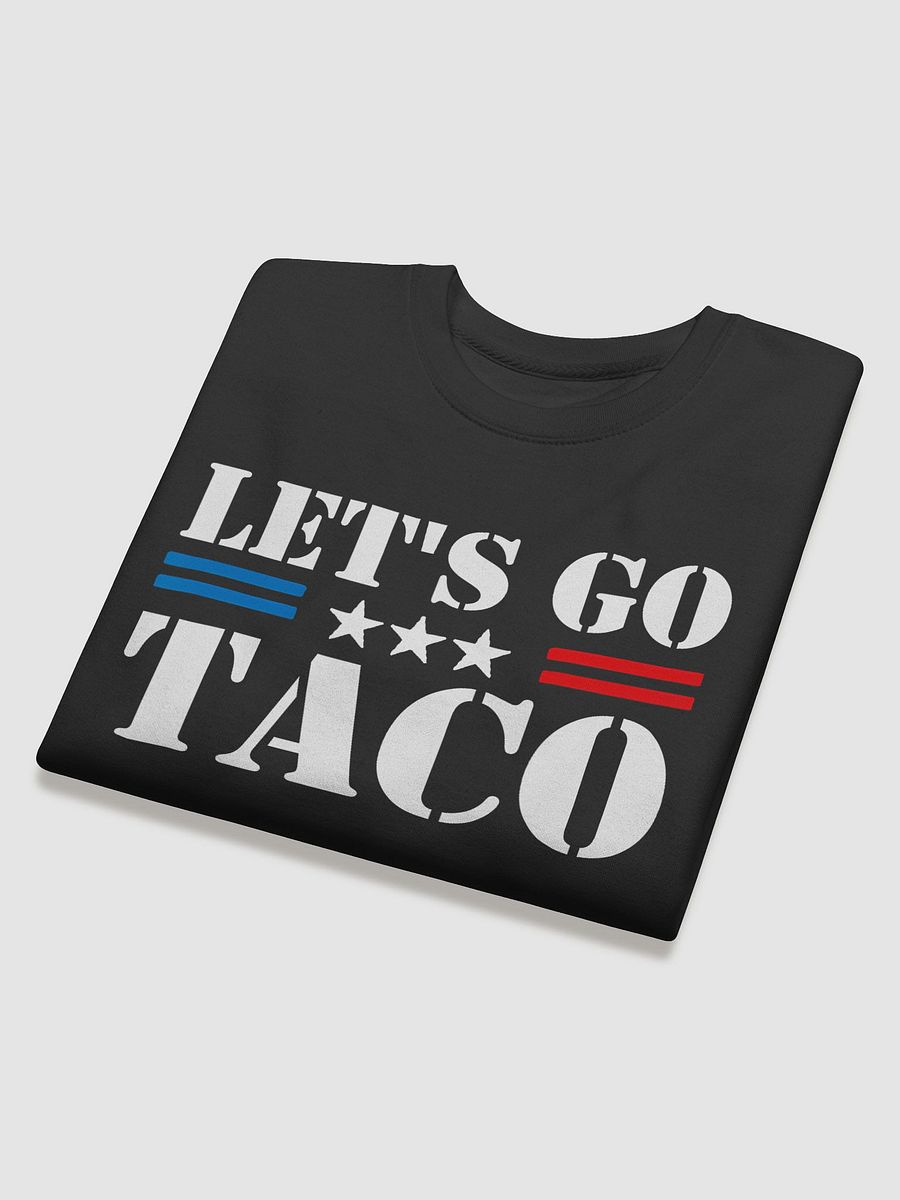 Let's Go Taco Premium Sweatshirt product image (4)