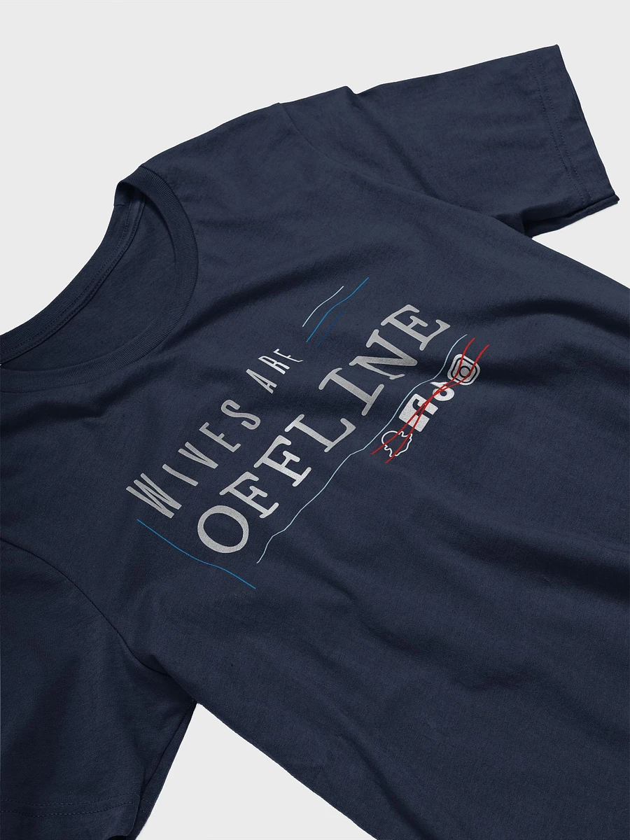 Wives Are Offline Tshirt product image (3)