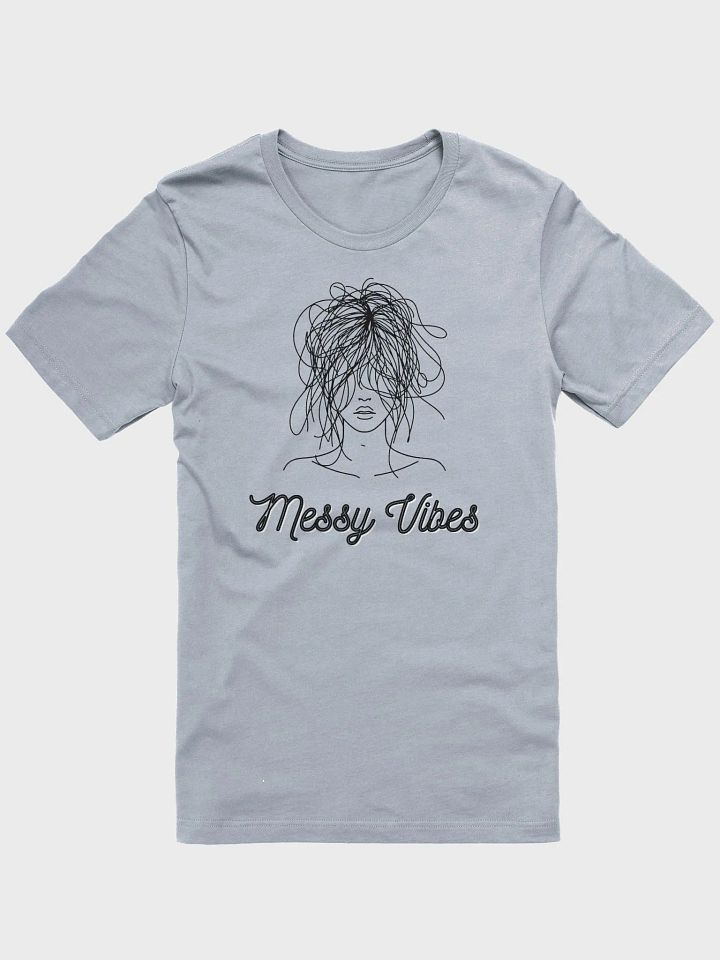 Messy Vibes Unisex T-shirt product image (1)