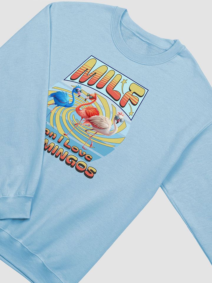 MILF Man I Love Flamingos Sweatshirts product image (10)