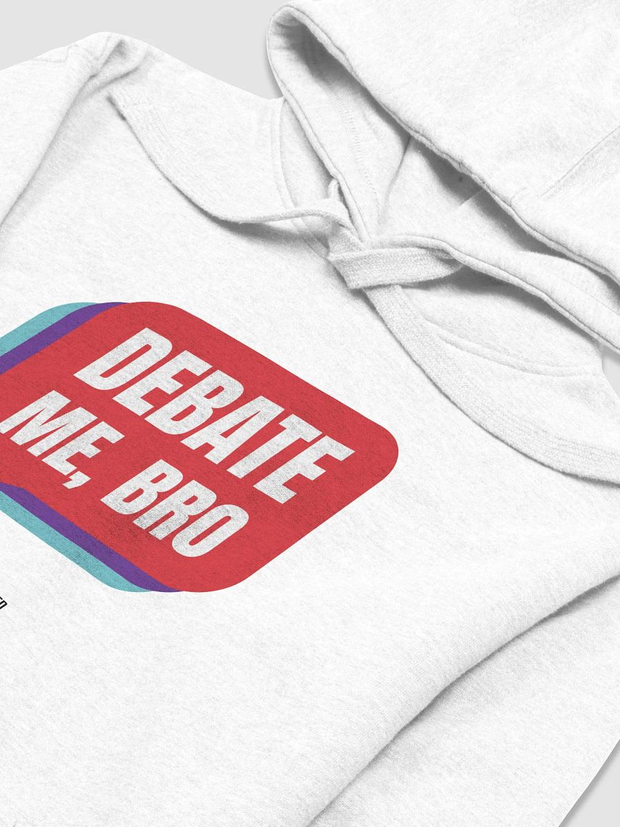 Debate Me, Bro - Hoodie product image (3)