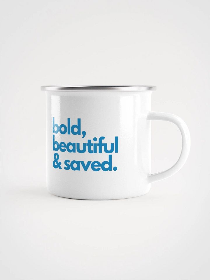 Bold Beautiful & Saved Enamel Mug product image (1)