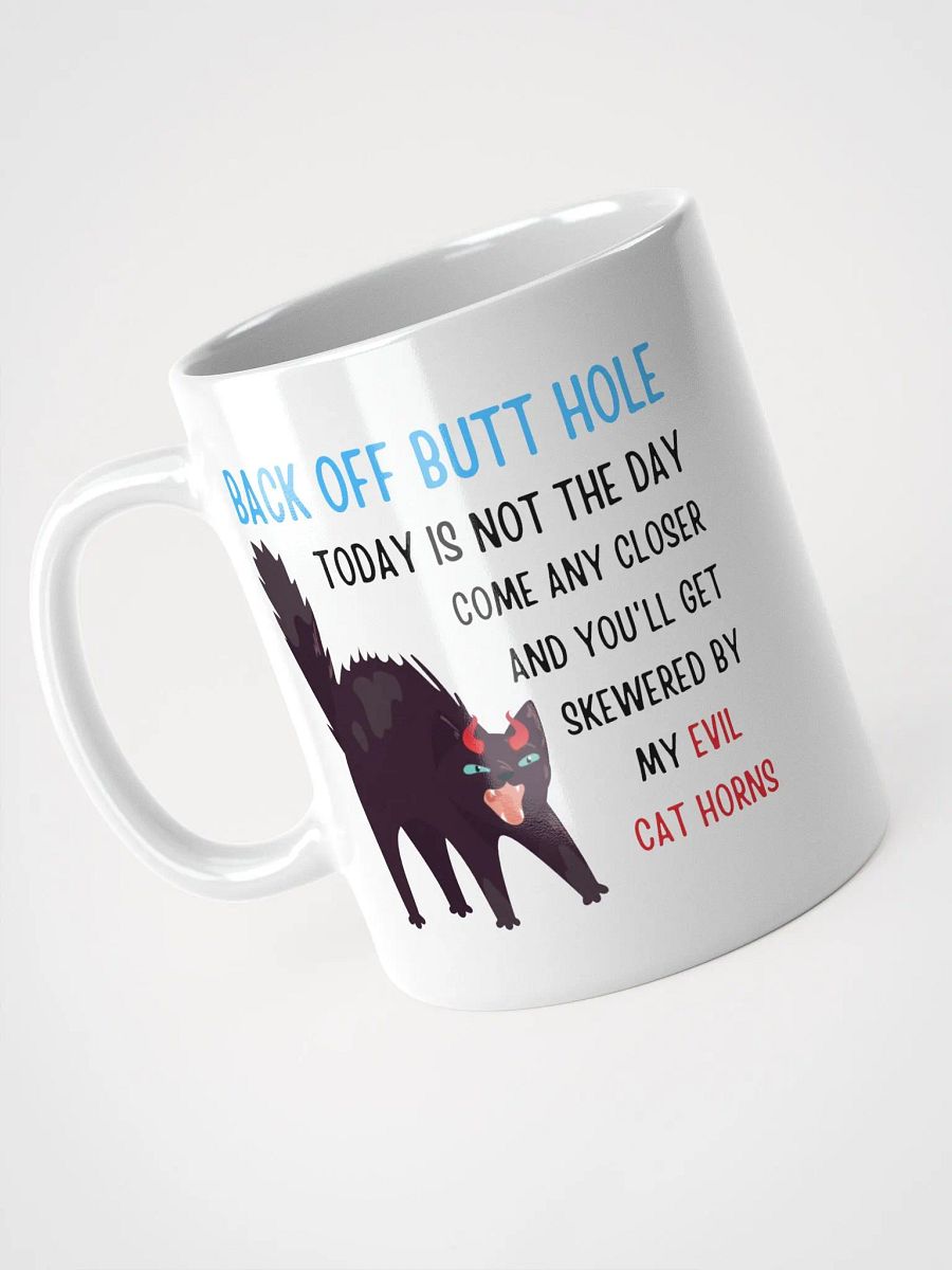 Back Off, Butt Hole Mug – Consider Yourself Warned product image (3)