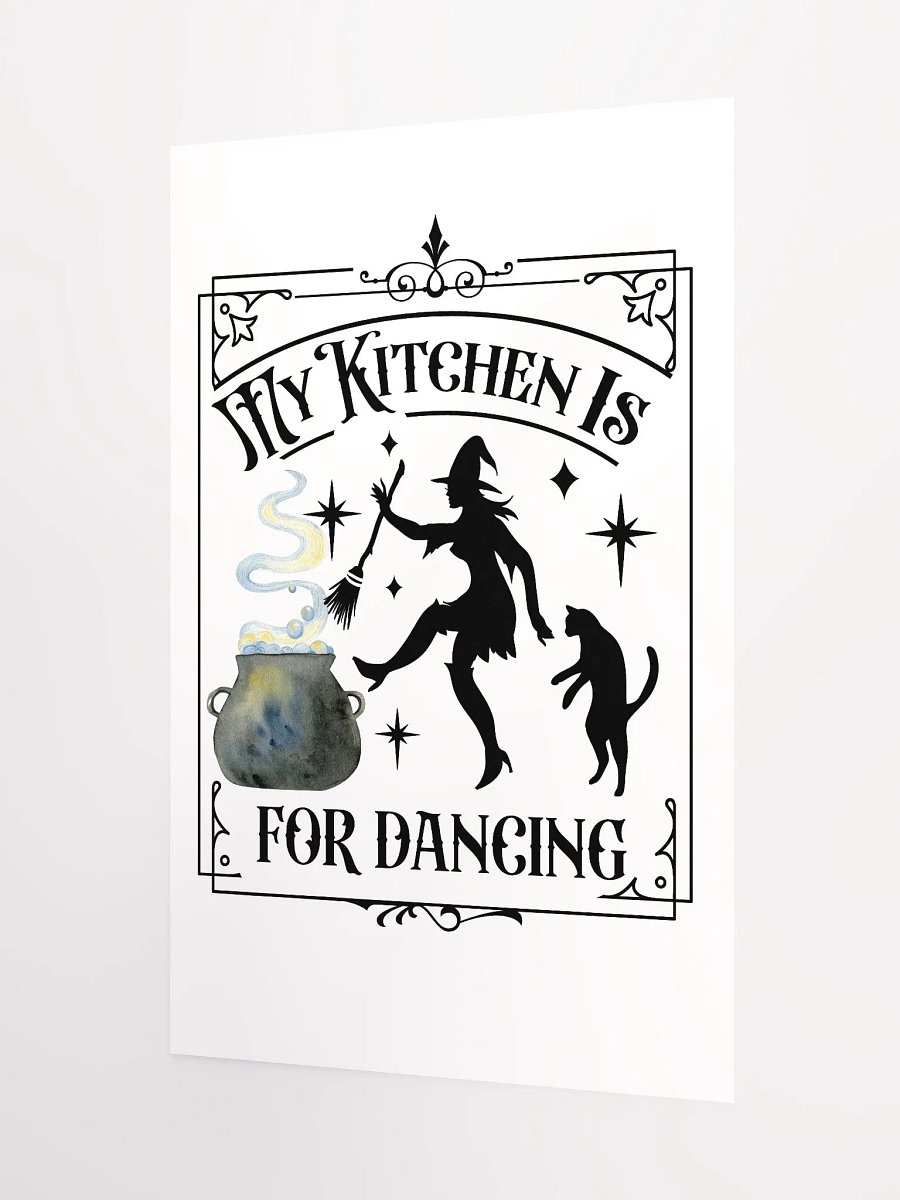 My Kitchen is For Dancing POSTER - Witchy, Kitchen Witch, Magic Kitchen Gift product image (9)