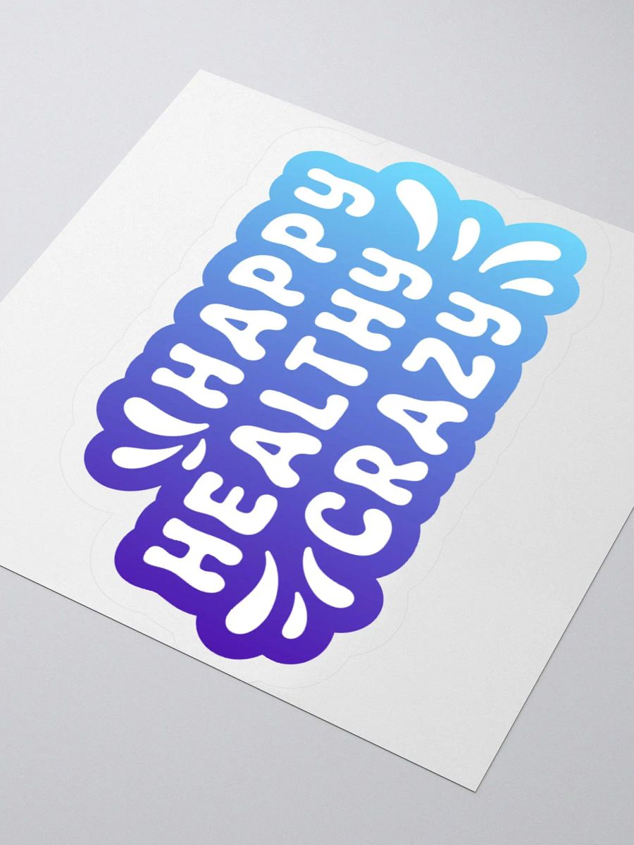 Happy Healthy Crazy Sticker product image (3)