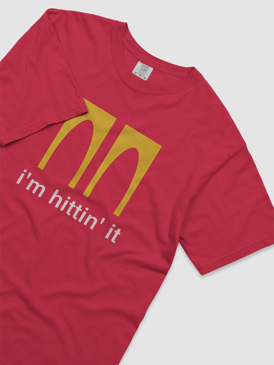 I'm Hittin' It McDonald's Parody T-Shirt product image (11)