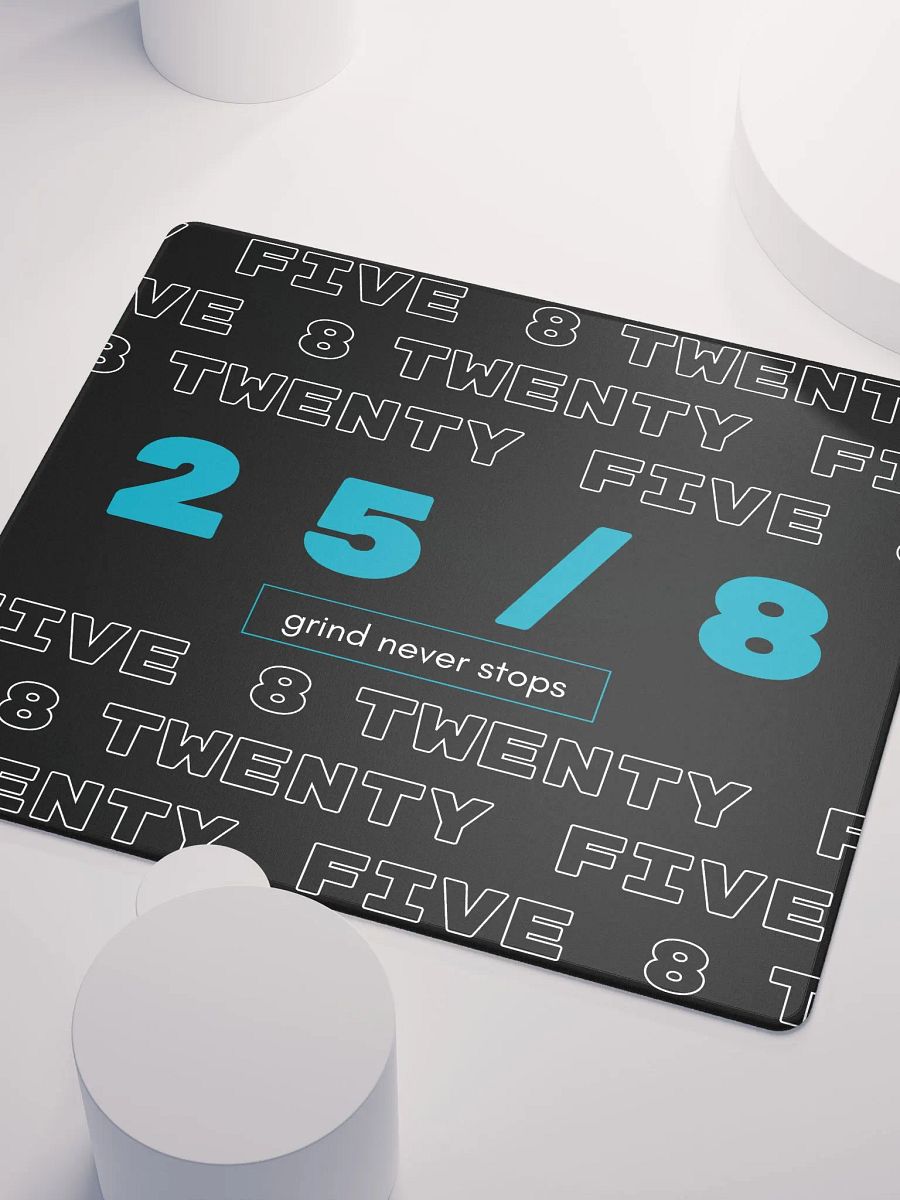 25/8 MousePad 18x16 & 36x18 product image (3)