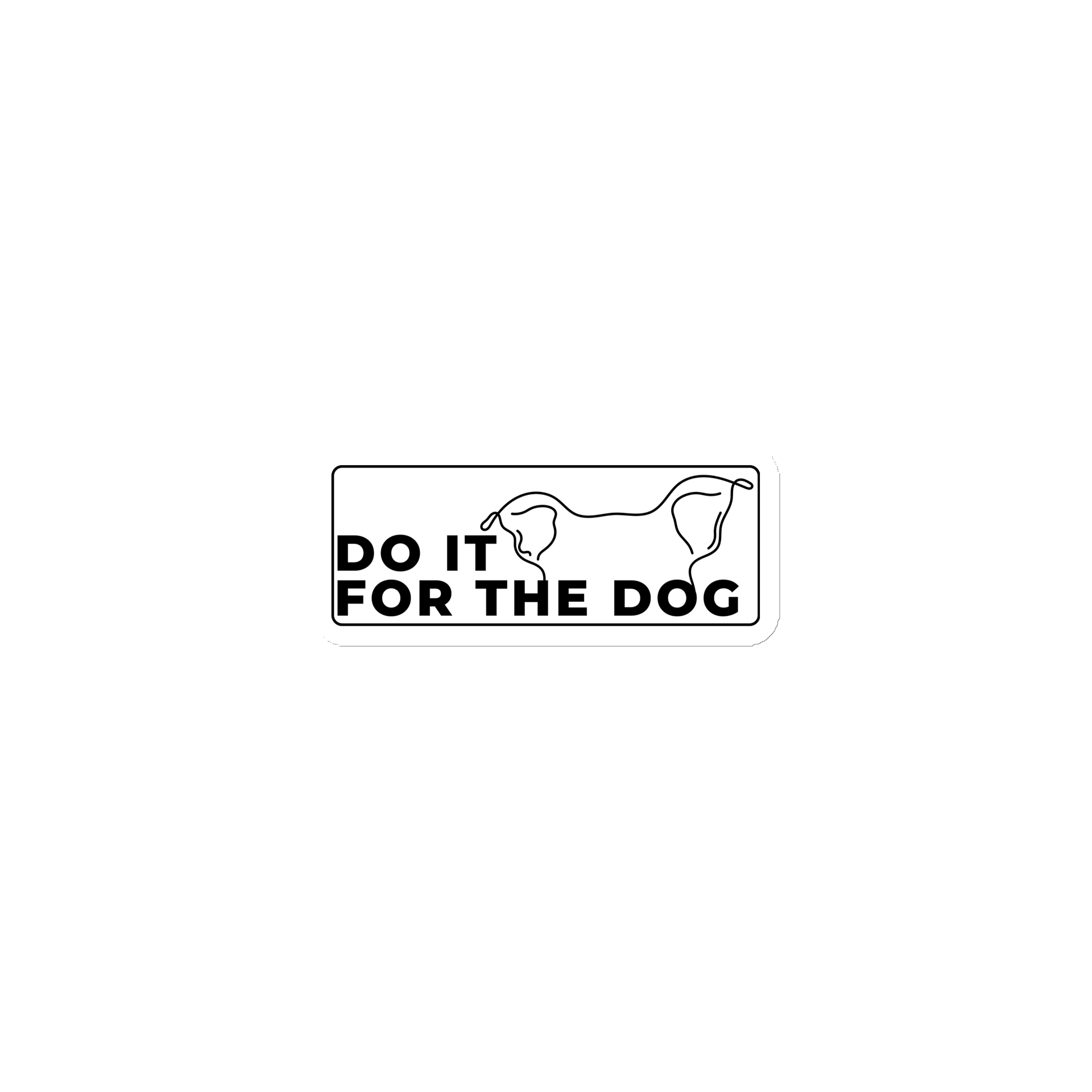 Do It For The Dog Magnet product image (1)