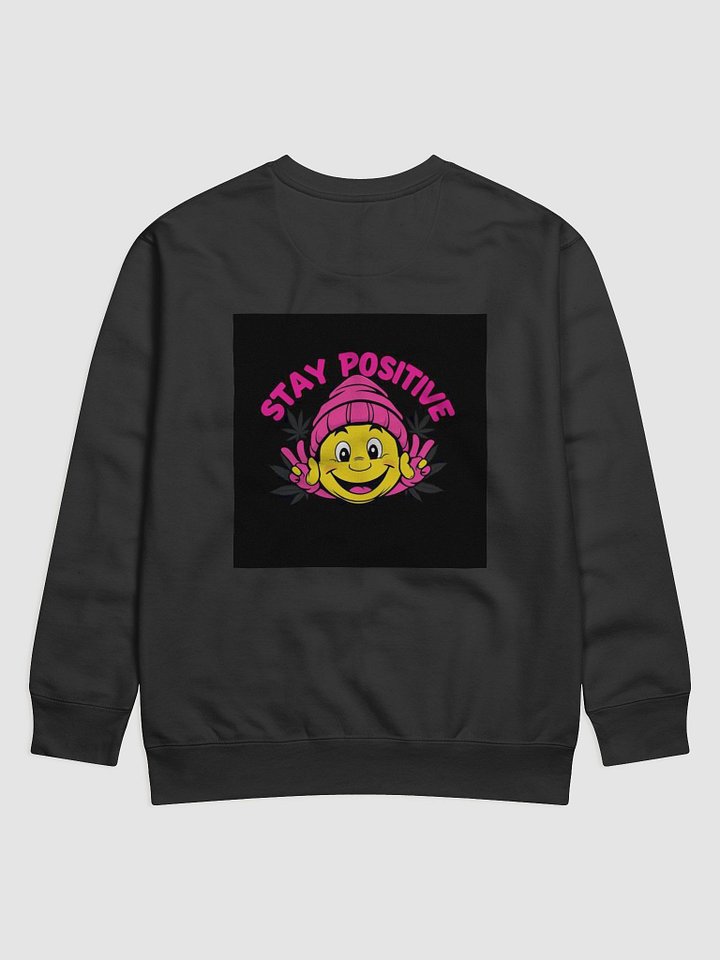 Stay Positive Smiley Face Premium Sweatshirt product image (16)