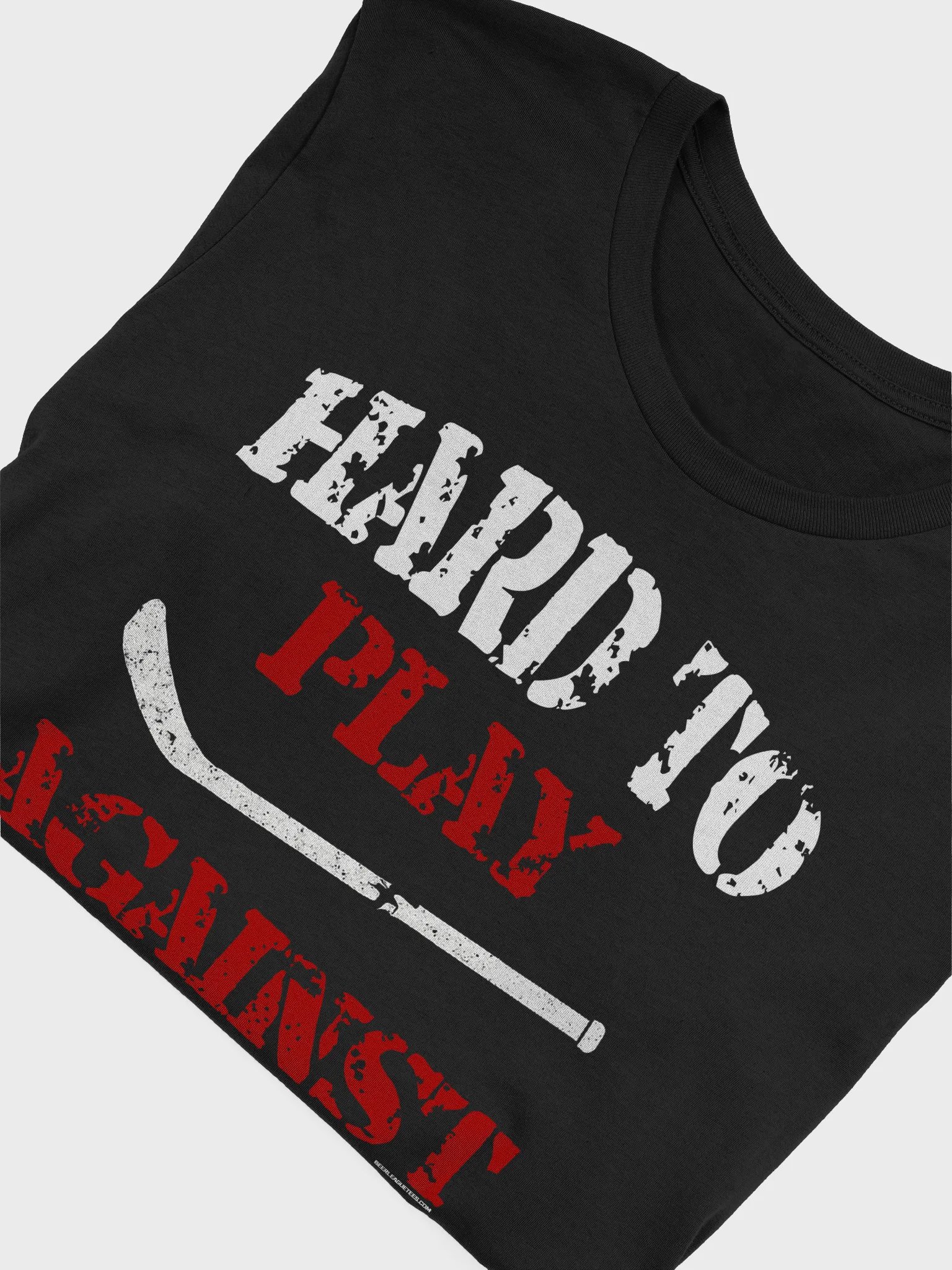Funny Hockey T-Shirt - Hard to Play Against - Beer League Hockey Shirt for Men - Gift for Hockey Players with Grit product image (6)