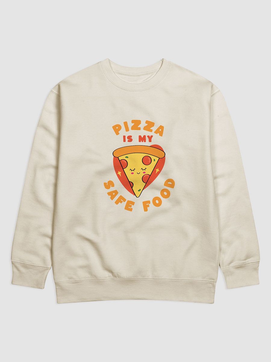 Pizza is my Safe Food Sweatshirt product image (1)
