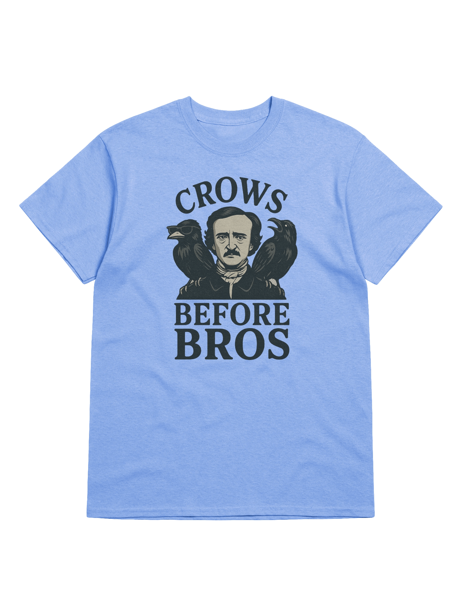 Crows Before Bros Edgar Allan Poe T-Shirt – Raven Gothic Humor Tee product image (10)