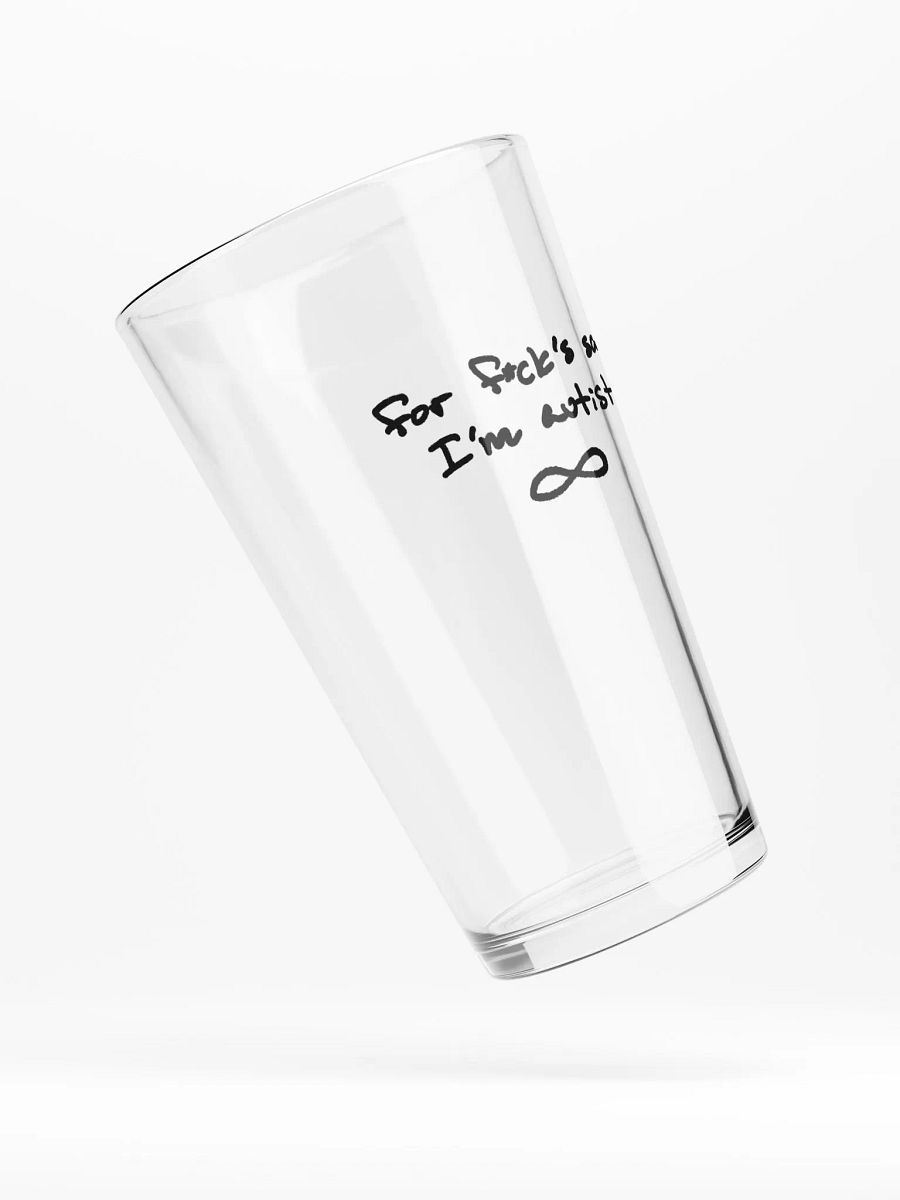 FFS, I'm autistic. pint glass product image (4)