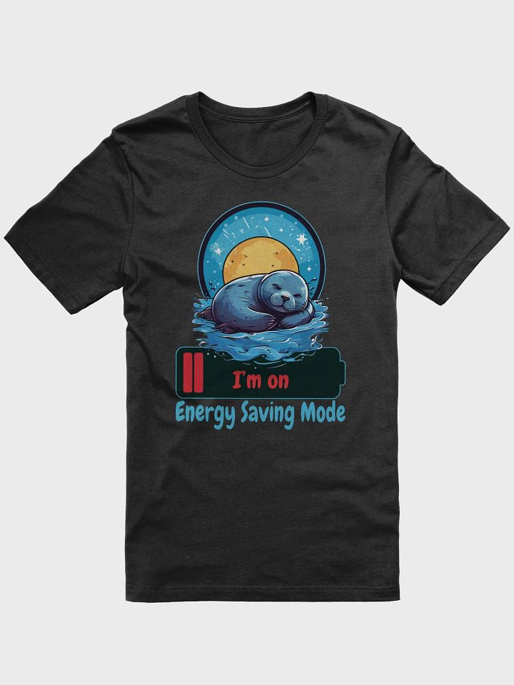 I’m on Energy Saving Mode