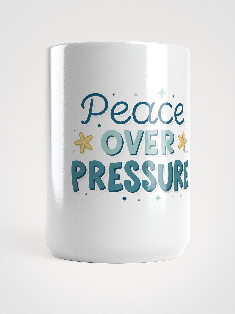 Peace Over Pressure Mug Design product image (5)