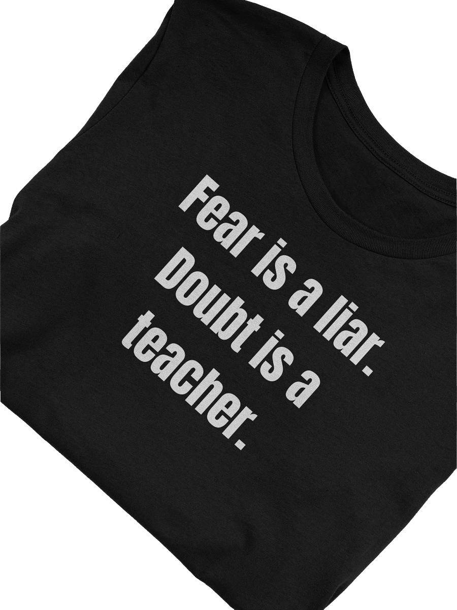 Fear Lies. Doubt Teaches. product image (5)