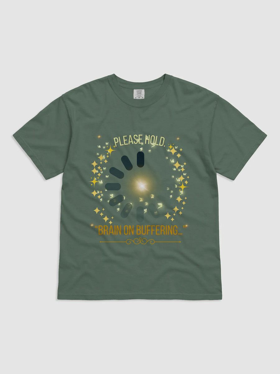“Brain on Buffering. Please Hold.” product image (2)