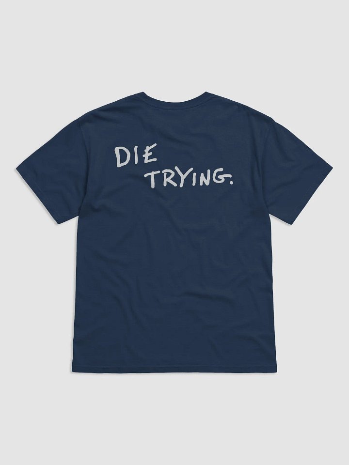 The Spirited Man Die Trying T-Shirt - Navy product image (2)