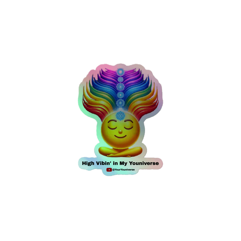 High Vibin' in My Youniverse Holographic Sticker Sheet