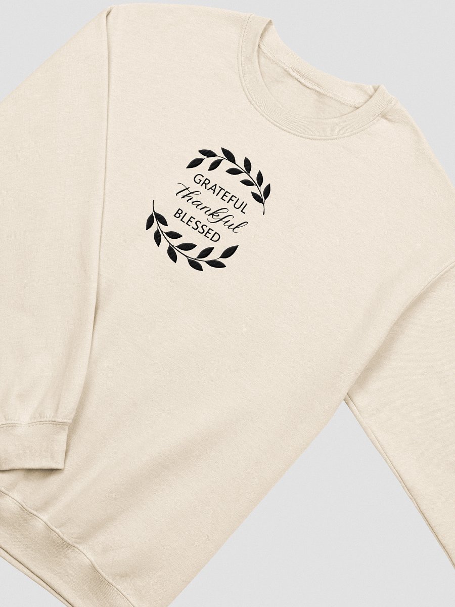 Grateful, thankful, Blessed Crewneck product image (3)