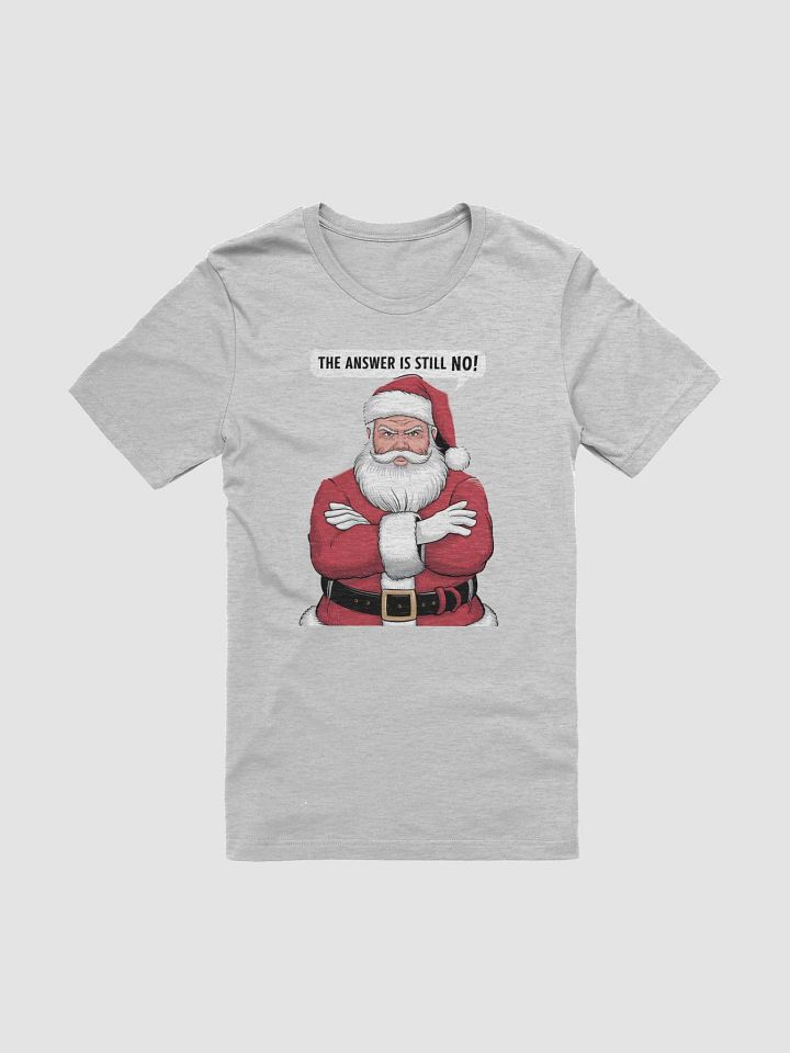 The Answer Is Still No! Stern Santa Claus product image (4)