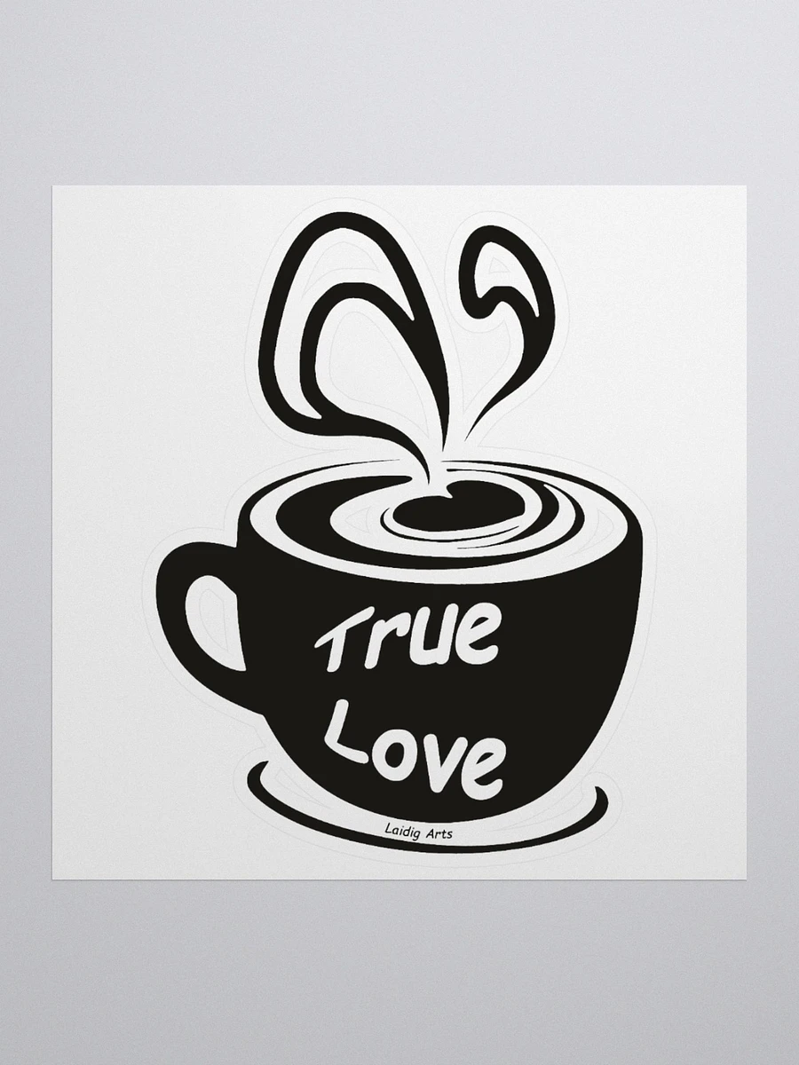 True Love Coffee Vinyl Coffee Sticker product image (3)