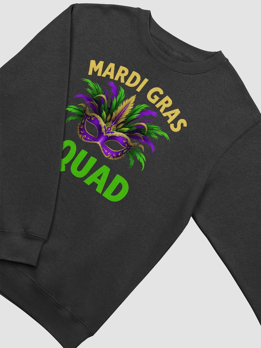 Mardi Gras Squad Mask Sweatshirt product image (3)