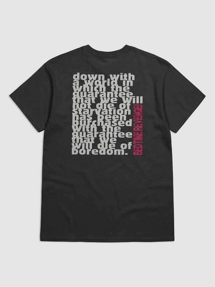 Bedtime Revenge! tee w/ die of boredom quote on back product image (4)