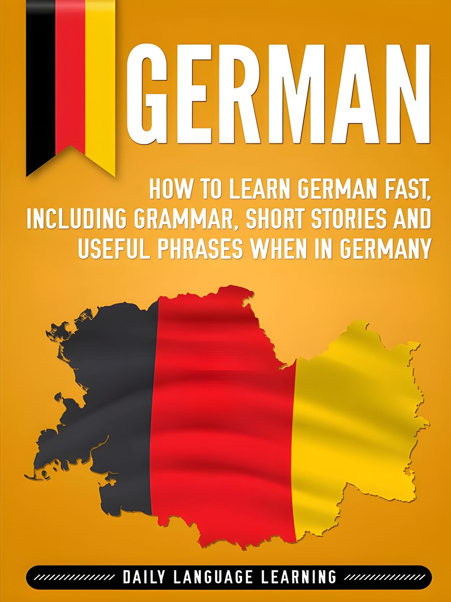 Learn German Fast – Grammar, Stories & Travel Phrases That Stick product image (1)