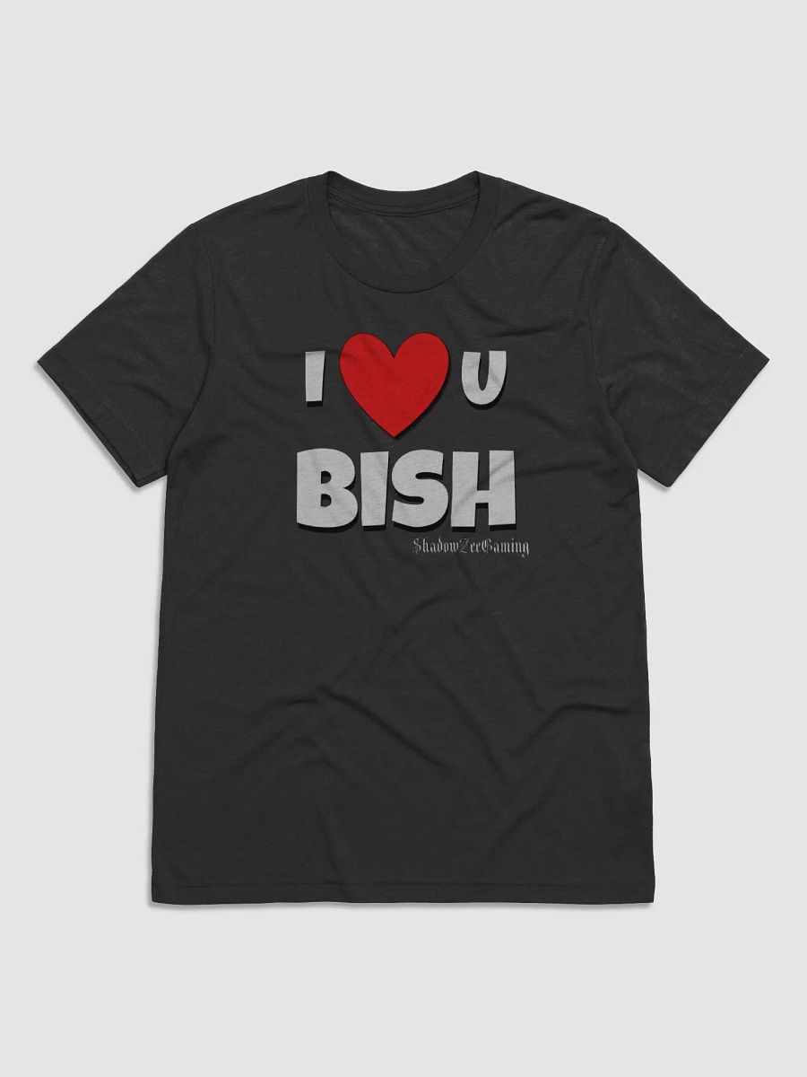Love U Bish Tee product image (1)