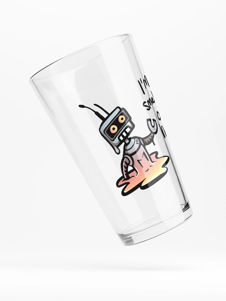 Smeltin' over here - Drink Glass product image (4)