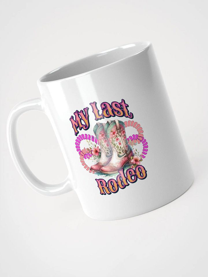 My Last Rodeo Cowboy Boots Mug product image (2)