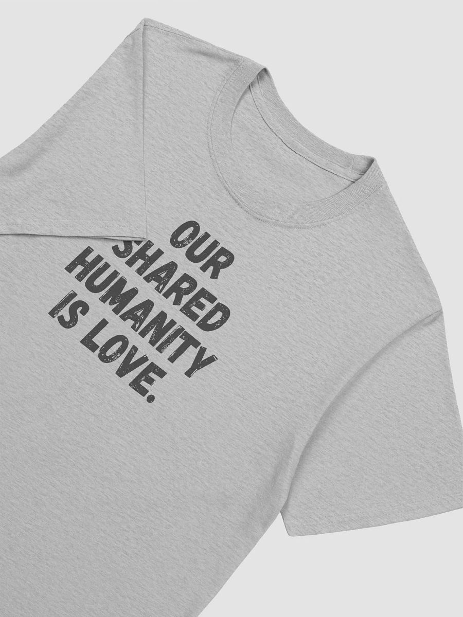 Our shared humanity is love. product image (5)