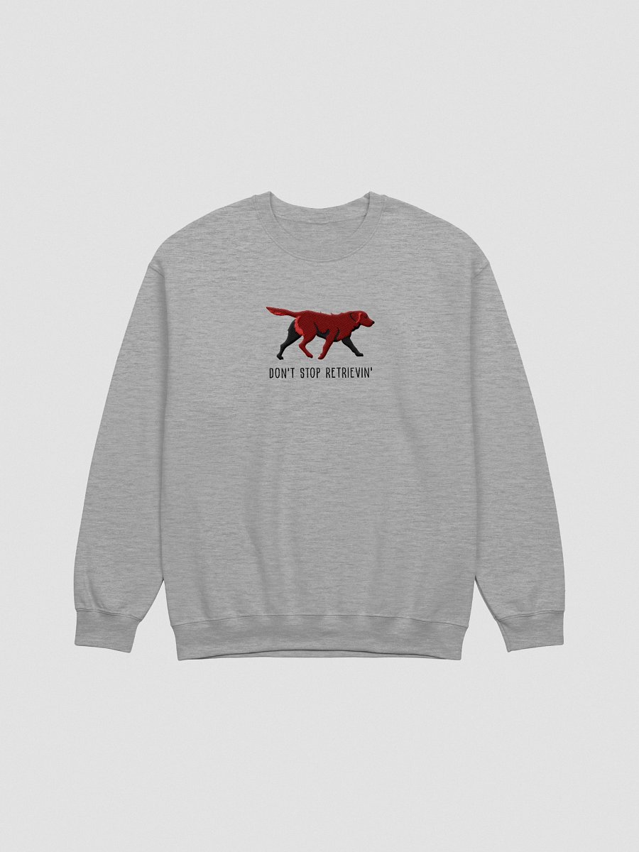 Don't Stop Retrievin' Sweatshirt (Embroidered) of a Chesapeake Bay Retriever(Brown) product image (13)