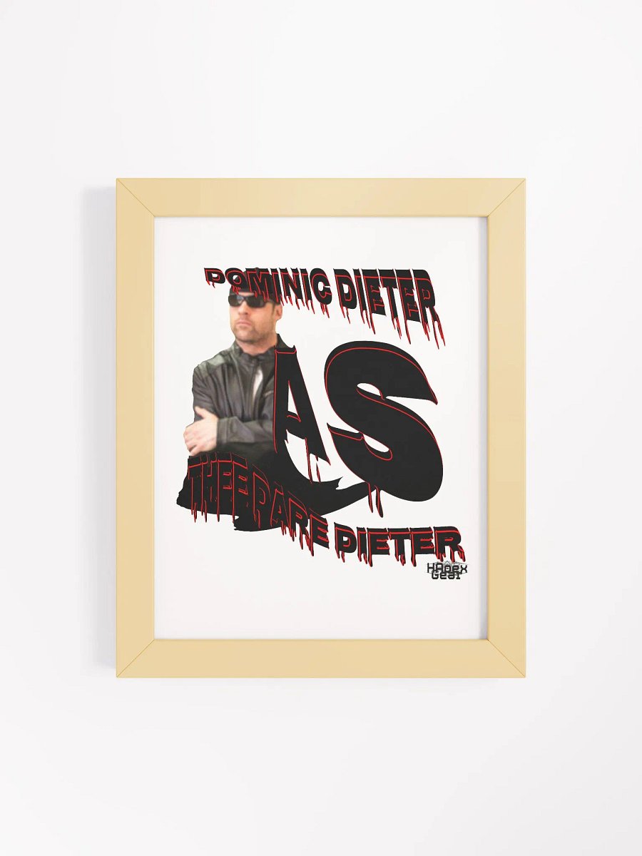 Dominic Dieter As Thee Dare Dieter 01 - Framed - High-Quality Matte Poster product image (4)