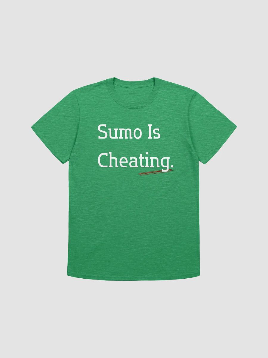 Sumo Is Cheating Unisex T-Shirt V4 product image (4)