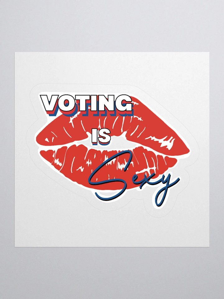 Voting is Sexy Kiss Cut Stickers product image (4)